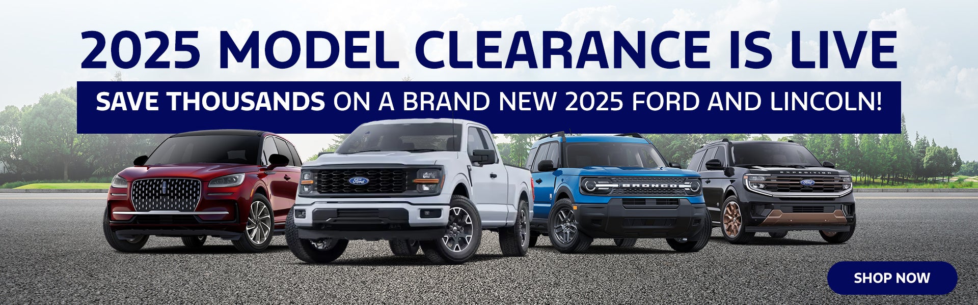 2025 Model Clearance Is Live