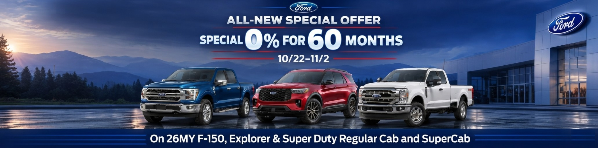 2026 F-150, Explorer & Super Duty Regular Cab and SuperCab
